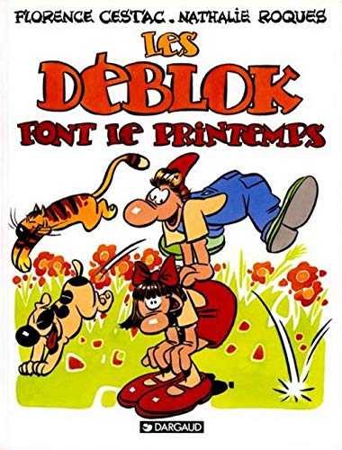 Imagen de archivo de Les Dblok, tome 1 : Les Dblok font le printemps a la venta por Ammareal