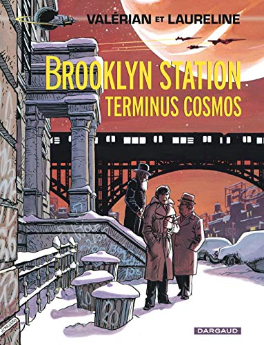 BROOKLYN STATION TERMINUS COSMOS (9782205046205) by CHRISTIN, Pierre; MEZIERES, Jean-Claude