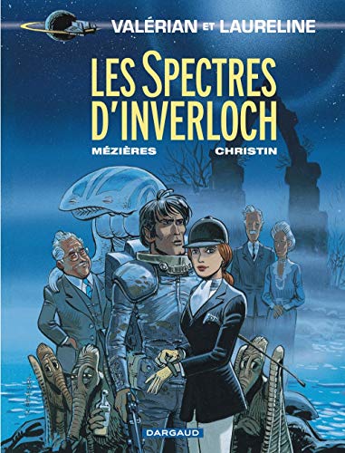 LES SPECTRES D'INVERLOCK (9782205046533) by CHRISTIN, Pierre; MEZIERES, Jean-Claude