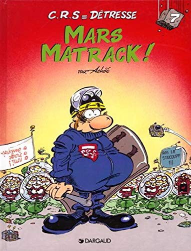 Beispielbild fr C.R.S = dtresse, tome 7 : Mars matrack ! zum Verkauf von Ammareal