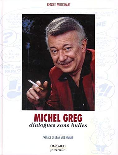 9782205047868: Michel Greg - Dialogues sans bulles - Tome 0 - Michel Greg - Dialogues sans bulles