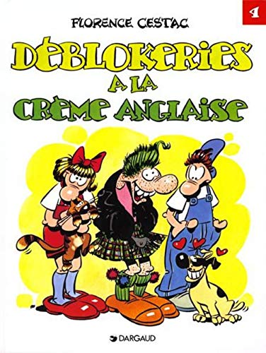 Stock image for Les Dblok, tome 4 : Dblokeries  la crme anglaise for sale by Ammareal