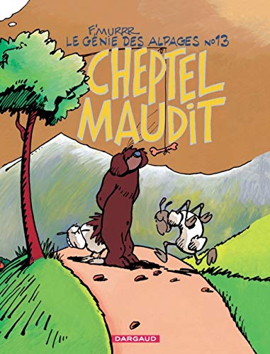 Stock image for Le Gnie des alpages, tome 13 : Cheptel maudit for sale by medimops