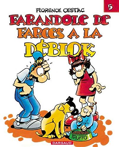 Stock image for Les Dblok, tome 5 : Farandole de farces  la Dblok for sale by Ammareal