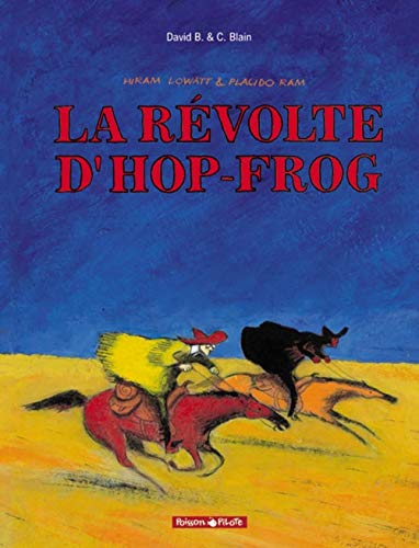 Beispielbild fr La Rvolte d'Hop-Frog zum Verkauf von Ammareal
