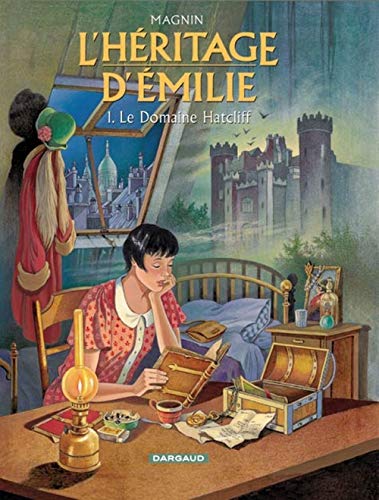 Beispielbild fr L'Hritage d'Emilie, tome 1 : Le Domaine Hatcliff zum Verkauf von Ammareal