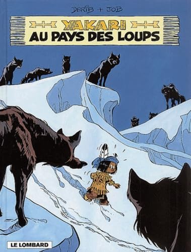 Beispielbild fr Yakari, tome 8 : Yakari au pays des loups zum Verkauf von medimops