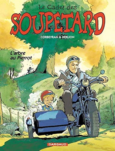 Beispielbild fr Le Cadet des Soupetard - Tome 4 - L'Arbre au Pierrot zum Verkauf von Librairie Th  la page