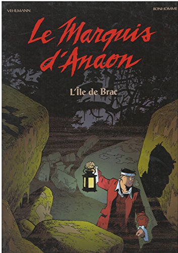 Beispielbild fr Marquis d'Anaon, tome 1 : L'le de Brac zum Verkauf von Ammareal