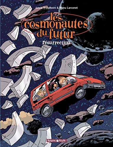 Imagen de archivo de Les Cosmonautes du Futur, tome 3 : Rsurrection a la venta por Ammareal