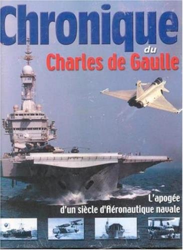 Beispielbild fr Chronique du Charles de Gaulle zum Verkauf von AwesomeBooks
