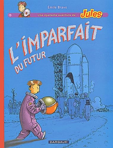 9782205053555: L'imparfait du futur (Fan de BD !)