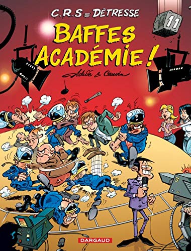 Beispielbild fr C.R.S = D tresse - Tome 11 - Baffes acad mie ! zum Verkauf von ThriftBooks-Dallas