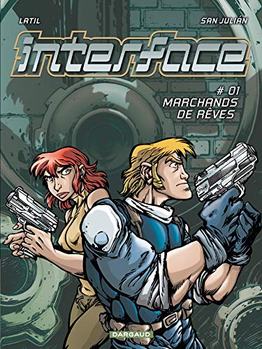 Beispielbild fr Interface, tome 1 : Marchands de rves zum Verkauf von Ammareal