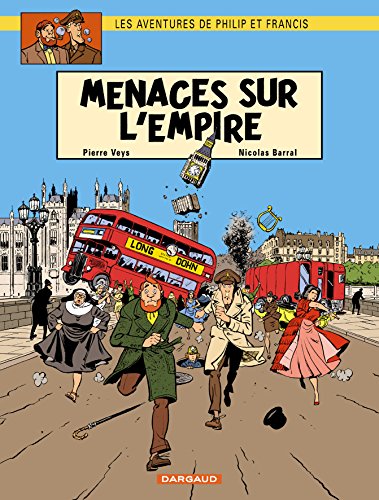 Beispielbild fr Les Aventures de Philip et Francis - Tome 1 - Menaces sur l'Empire zum Verkauf von HPB-Red