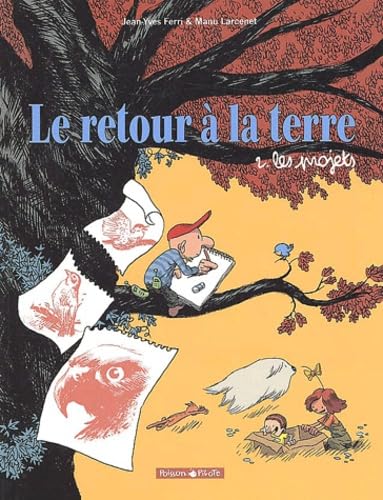 9782205054767: Le Retour  la terre, tome 2 : Les Projets