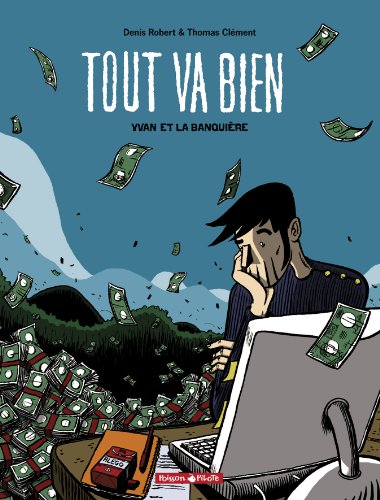 Beispielbild fr Tout va bien, tome 1 zum Verkauf von Ammareal