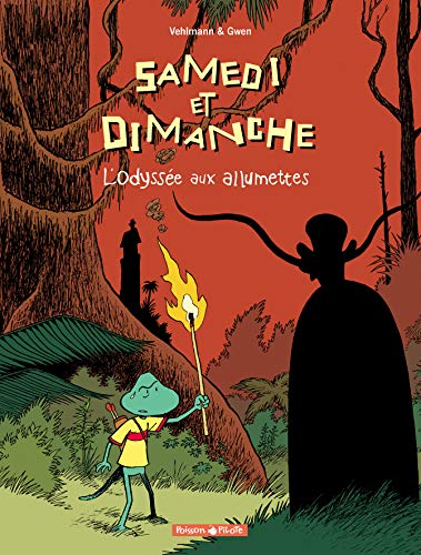 Beispielbild fr Samedi et Dimanche, Tome 4 : L'Odysse aux allumettes zum Verkauf von EPICERIE CULTURELLE