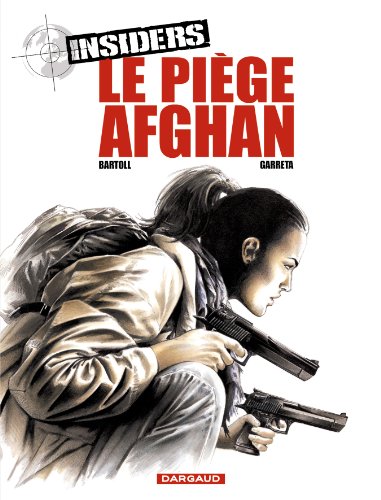 Stock image for insiders t.4 ; le pige afghan for sale by Better World Books