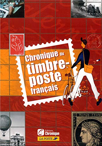 Stock image for Chronique du timbre-poste franais for sale by Ammareal