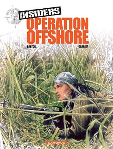 Beispielbild fr Insiders, Tome 2 : Opration offshore zum Verkauf von medimops