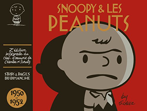 Snoopy & les Peanuts - Snoopy & les Peanuts - 1950-1952 - Schulz Charles,Schulz Charles