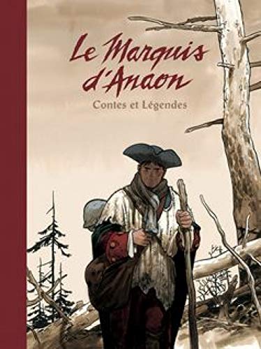 9782205058413: Le Marquis d'Anaon - Intgrale - Tome 0 - Le Marquis d'Anaon - Intgrale (Edition Luxe)
