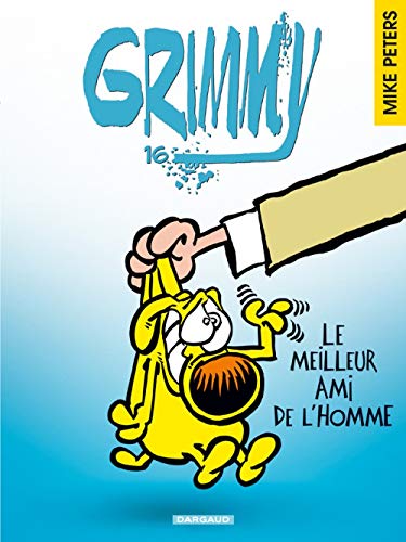 9782205058734: Grimmy - Tome 16 - Le Meilleur Ami de l'homme