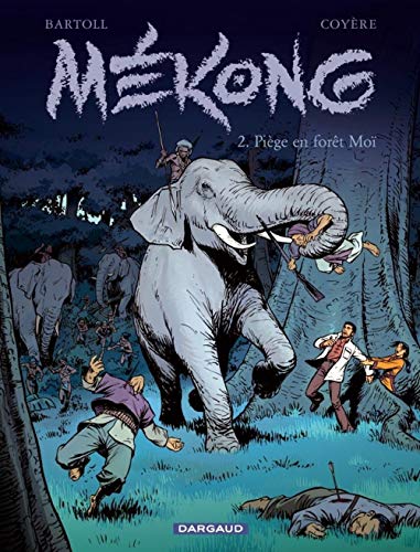 Beispielbild fr Mkong - tome 2 - Pige en fort Mo zum Verkauf von Ammareal