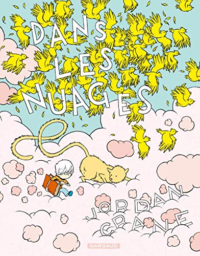 Stock image for Dans les nuages - tome 0 - Dans les nuages for sale by Ammareal