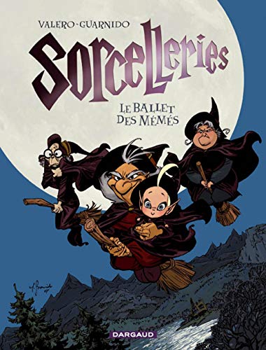 Beispielbild fr Sorcelleries - tome 1 - Ballet des mms (Le) zum Verkauf von Ammareal