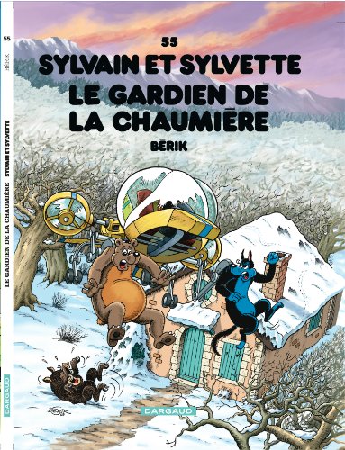 9782205062489: Sylvain et Sylvette - Tome 55 - Le Gardien de la chaumire (Sylvain et Sylvette, 55)