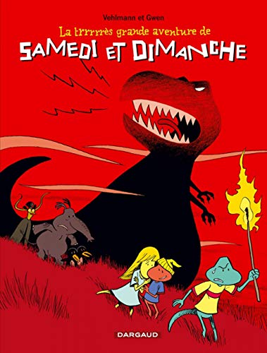 Stock image for La trrrrrs grande aventure de Samedi et Dimanche for sale by medimops
