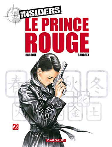 Beispielbild fr Insiders, Tome 8: Le prince rouge zum Verkauf von medimops