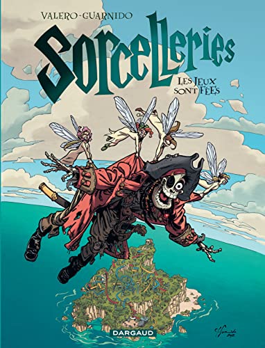 Beispielbild fr Sorcelleries, Tome 3 : Les jeux sont fes zum Verkauf von medimops