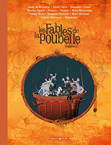 Beispielbild fr Les Fables de la poubelle, Tome 2 : zum Verkauf von medimops