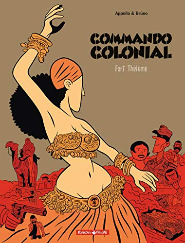 Beispielbild fr Commando Colonial. Vol. 3. Fort Thlme zum Verkauf von RECYCLIVRE