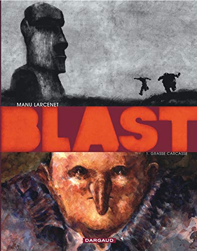 Imagen de archivo de Blast - Tome 0 - Grasse Carcasse a la venta por Zoom Books Company