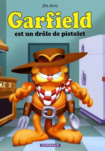 Imagen de archivo de Garfield, Tome 23 : Garfield est un drle de pistolet a la venta por Ammareal