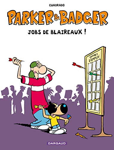 Beispielbild fr Parker et Badger, tome 8 (best-of) : Jobs de blaireaux ! zum Verkauf von medimops