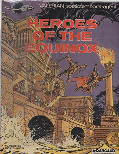 Stock image for Heroes of the Equinox (Valerian Ser.) * for sale by Memories Lost and Found
