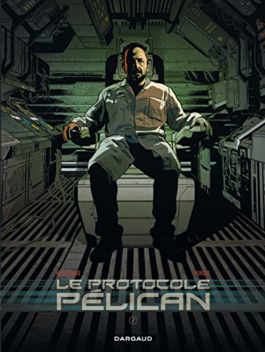 9782205067071: Le Protocole Plican - Tome 2 - Le Protocole Plican - tome 2 (Le Protocole Plican, 2)