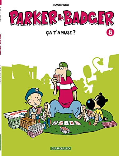 Beispielbild fr Parker & Badger - tome 8 - a t'amuse ? (8) zum Verkauf von Ammareal