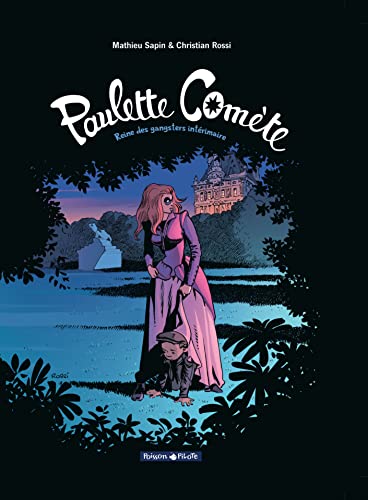 Stock image for Paulette Comte - Tome 2 - Reine des gangsters intrimaire for sale by Ammareal