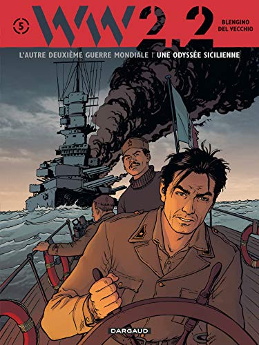 Beispielbild fr WW 2.2 - L'autre Deuxime Guerre Mondiale, tome 5 : Une odysse sicilienne zum Verkauf von medimops