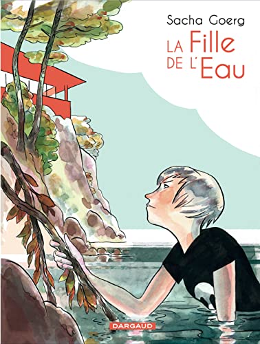 Beispielbild fr Fille de l'eau (La) - tome 0 - La fille de l'eau zum Verkauf von Ammareal