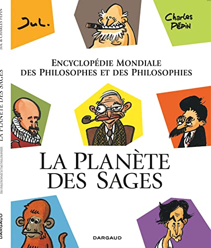 9782205068528: La Planète des sages T1 - Encyclopédie mondiale des philosophes et des philosophies