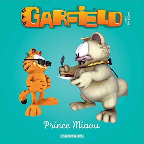 Imagen de archivo de Garfield - Premires lectures - Tome 8 - Prince Miaou a la venta por Ammareal