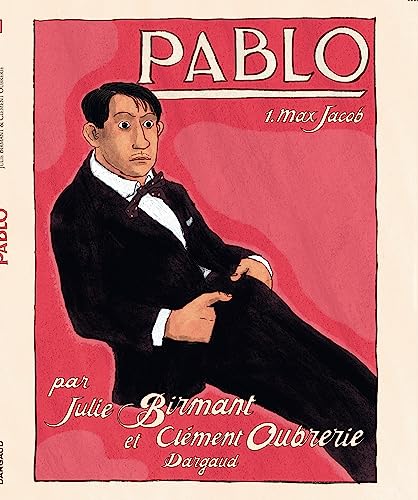 Beispielbild fr Pablo - Tome 0 - Max Jacob (PABLO (1)) (French Edition) zum Verkauf von Better World Books Ltd