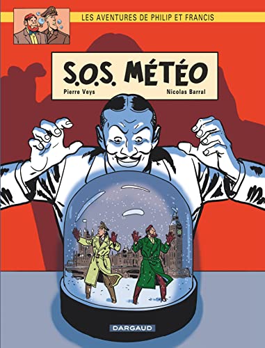 Stock image for Les Aventures de Philip et Francis - Tome 3 - S.O.S. Mto for sale by Gallix